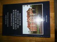 Buch DieGutshöfe Herrenhäuser und Schlösser im östlichen Holstein Schleswig-Holstein - Norderstedt Vorschau