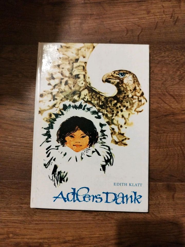 DDR Kinderbuch Adlers Dank Edith Klatt 5. Auflage in Chemnitz