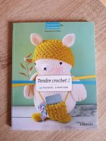 Sandrine Deveze - Tendre Crochet 2 Französisch häkeln Amigurumi Kr. Altötting - Unterneukirchen Vorschau