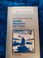 Goethes Harzreise im Winter. D.E.Wellbery, K.Weimar Münster (Westfalen) - Roxel Vorschau