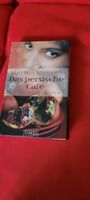 Das persische Café - Buch - NEU Nürnberg (Mittelfr) - Oststadt Vorschau