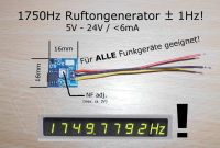 Mit Mikrocontroller stab. 1750Hz Ruftongenerator, 16x16mm, 5-24V! Niedersachsen - Langenhagen Vorschau