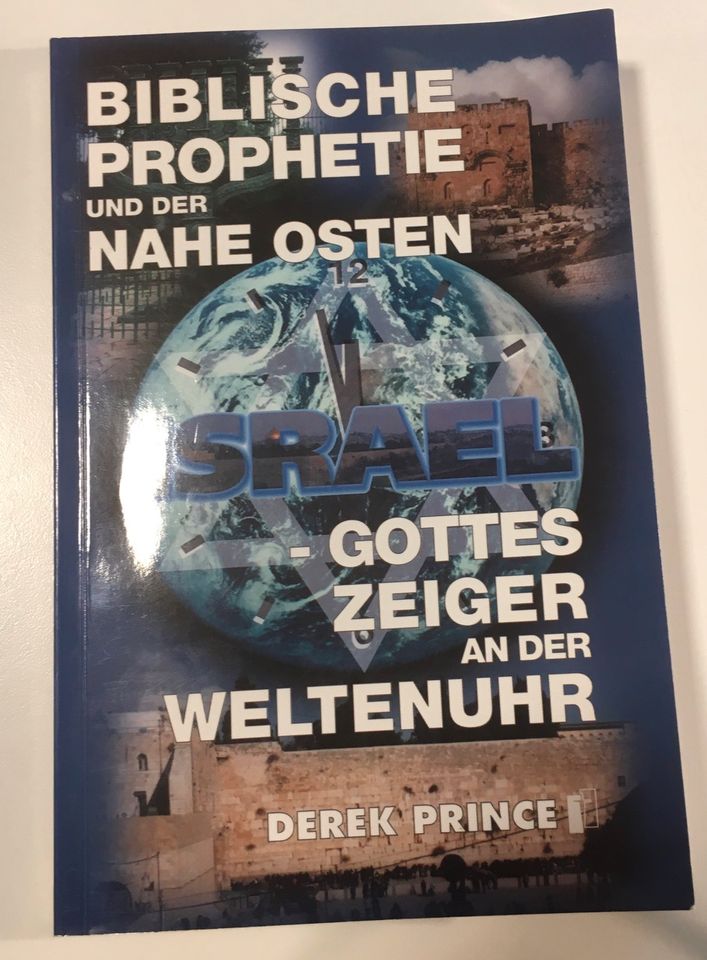 BIBLISCHE PROPHETIE UND DER NAHE OSTEN | DEREK PRINCE in Kaiserslautern