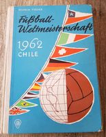 Wilhelm Fischer Buch Fußballweltmeisterschaft 1962 Chile Niedersachsen - Aurich Vorschau