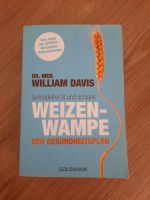 Weizenwampe Der Gesundheitsplan Dr.med. William Davis Bayern - Regensburg Vorschau