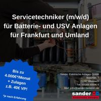 Servicetechniker (m/w/d) für Batterie- und USV-Anlagen Frankfurt Frankfurt am Main - Rödelheim Vorschau