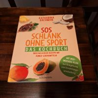 Kochbuch Schlank ohne Sport Essen - Essen-Kray Vorschau