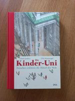 Die Kinder- Uni  Forscher erklären die Rätsel der Welt Hessen - Reichelsheim (Odenwald) Vorschau