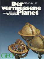 Der vemessene Planet- Bildatlas zur Geschichte der Kartographie Sachsen - Weinböhla Vorschau