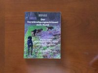 Der Verständigungsschlüssel zum Hund, Barbara Ertel Rheinland-Pfalz - Malborn Vorschau