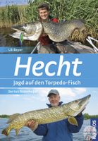 Hecht-Jagd auf den Torpedofisch neu OVP Nordrhein-Westfalen - Soest Vorschau