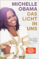 Michelle Obama - Das Licht in uns Nordrhein-Westfalen - Leverkusen Vorschau