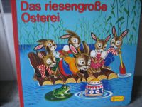 Oster Buch Das riesengroße Osterei 1985 neu Pappbilderbuch Bayern - Weißenstadt Vorschau