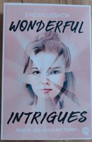 Wonderful Intrigues - Evelyn Uebach Bayern - Aurach Vorschau