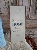 Schild für die Oma "There is no HOME like Grandma's",wie neu Nordrhein-Westfalen - Bad Salzuflen Vorschau