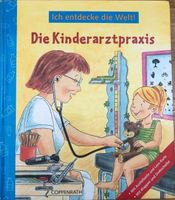 Ich entdecke die Welt! Die Kinderarztpraxis (Kinderbuch) Baden-Württemberg - Stutensee Vorschau