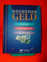 1  original neues Buch Wegweiser Geld " Gezielt sparen" von 1999* Baden-Württemberg - Schopfheim Vorschau