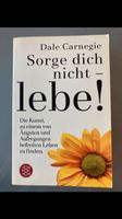 Buch sorge dich nicht - lebe! Dale Carnegie Baden-Württemberg - Malsch Vorschau