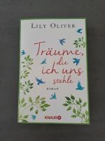 Buch "Träume, die ich uns stehle" Baden-Württemberg - Ettenheim Vorschau