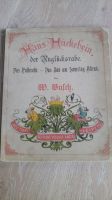 Wilhelm Busch - Hans Huckebein - antiquarisch Bayern - Geisenhausen Vorschau