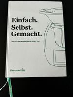 Thermomix Einfach Selbst Gemacht Buch NEU Wandsbek - Hamburg Rahlstedt Vorschau