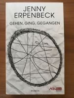 Gehen, ging, gegangen von Jenny Erpenbeck Niedersachsen - Rotenburg (Wümme) Vorschau