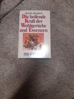 Buch  Die heilende Kraft der Wohlgerüche Baden-Württemberg - Holzmaden Vorschau