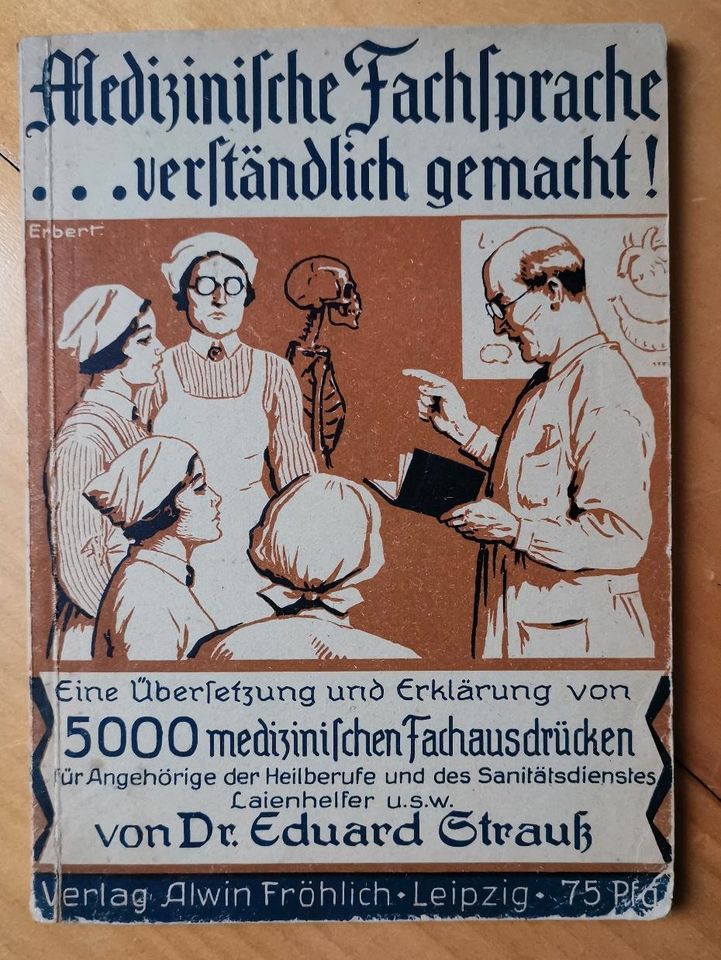 RARITÄT 1941 - Medizinische Fachsprache... verständlich gemacht! in Neuhofen