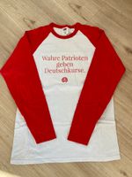 Langarm Shirt "Wahre Patrioten geben Deutschkurse" Gr. M Berlin - Schöneberg Vorschau