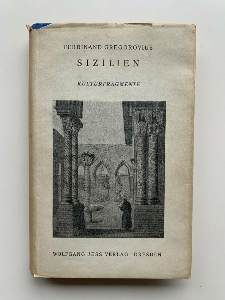 Ferdinand Gregorovius  Sizilien. Kulturfragmente in Dortmund