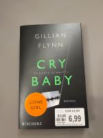 Cry Baby von Gillian Flynn Niedersachsen - Pattensen Vorschau