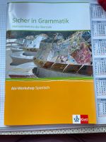 Sicher in Grammatik Abi Workshop Spanisch ISBN 978-3-12-536910-8 Nordrhein-Westfalen - Kürten Vorschau