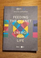 Offizieller Katalog EXPO 2015 "FEEDING THE PLANTET" Dresden - Blasewitz Vorschau