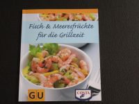 Kochbuch Fisch & Meeresfrüchte für die Grillzeit Gräfe Unzer, Neu Niedersachsen - Georgsmarienhütte Vorschau