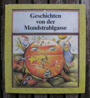 DDR Kinderbuch: Geschichten von der Mondstrahlgasse Dresden - Neustadt Vorschau