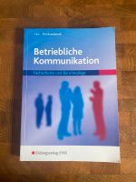 Betriebliche Kommunikation: Fachschulen und Berufskollegs Niedersachsen - Wolfenbüttel Vorschau