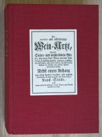 Buch "Der curieus- und offenherzige Wein-Arzt", Reprint von 1753 Niedersachsen - Melle Vorschau