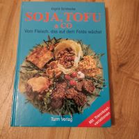 Soja, Tofu & Co - Kochbuch Rezeptbuch Ingrid Schlieske Berlin - Westend Vorschau