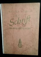 Buch „Die Schrift im Malerhandwerk“ 1950 Leipzig - Sellerhausen-Stünz Vorschau