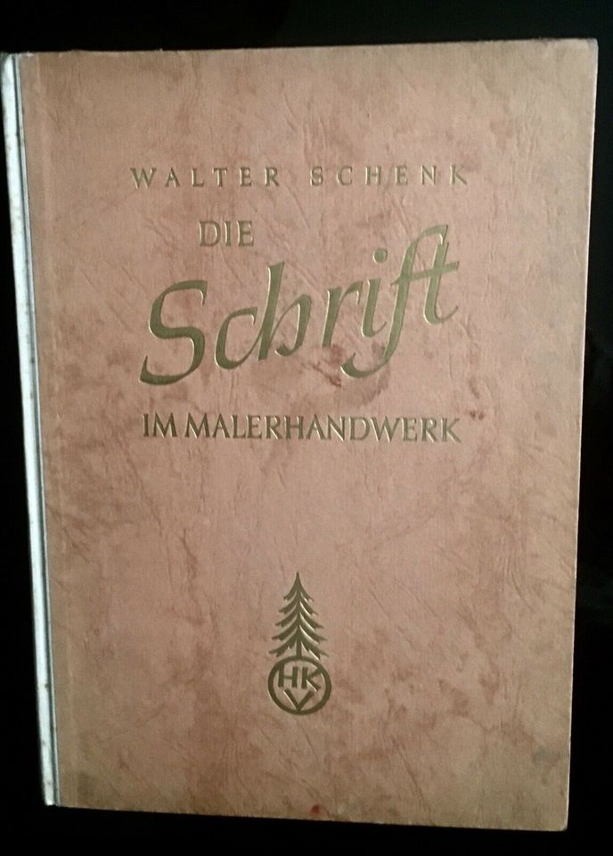 Buch „Die Schrift im Malerhandwerk“ 1950 in Leipzig