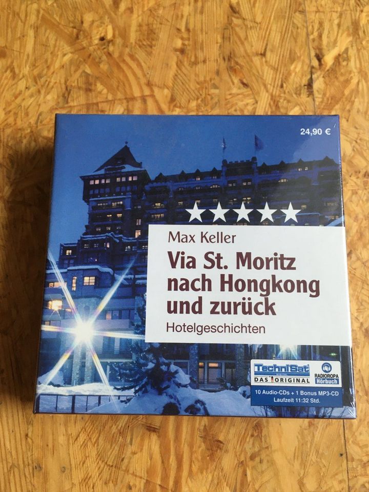 Hörbuch - Max Keller - Via St.Moritz nach Hongkong und zurück - O in Hannover
