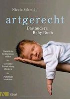 ARTGERECHT - Das andere Baby-Buch -NEU Bayern - Augsburg Vorschau