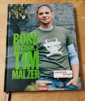 Tim Mälzer, Kochbuch, Born to cook 2 Bayern - Stephanskirchen Vorschau