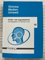 Kinder-und Jugendstimme Michael Fuchs Logos Verlag Bayern - Wunsiedel Vorschau