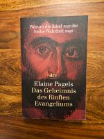 Das Geheimnis des fünften Evangeliums von Elaine Pagels Süd - Niederrad Vorschau