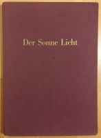 Der Sonne Licht - Lesebuch der Freien Waldorfschule Hessen - Wölfersheim Vorschau