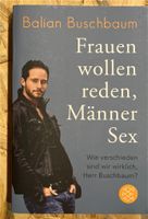 Buch Balian Buschbaum „Frauen wollen reden, Männer Sex“ Brandenburg - Wandlitz Vorschau