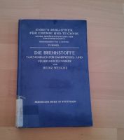 Enke's Bibliothek für Chemie und Technik 23.Band"Die Brennstoffe" Nordrhein-Westfalen - Recklinghausen Vorschau