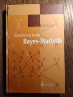 K.R. Koch Einführung in die Bayes-Statistik Fachbuch Mathematik Östliche Vorstadt - Peterswerder Vorschau