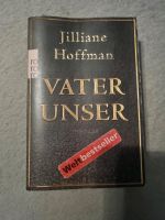 Vater unser von Hoffman, Jilliane | Buch | Zustand gut Nordrhein-Westfalen - Solingen Vorschau